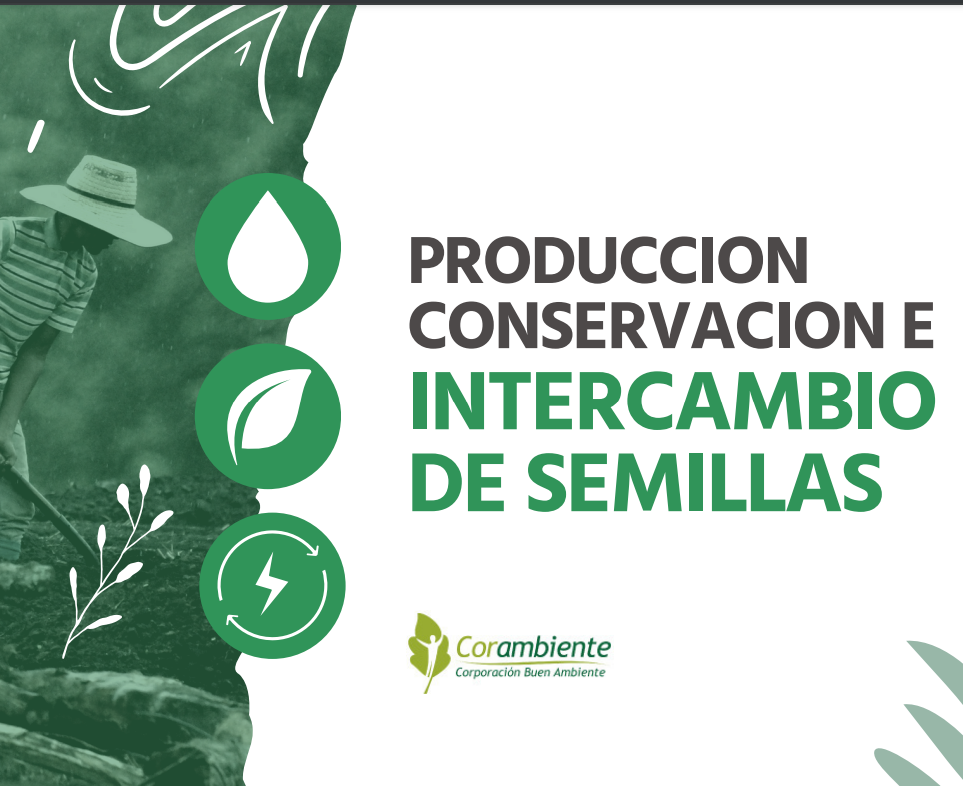 Producción, conservación e intercambio de semillas